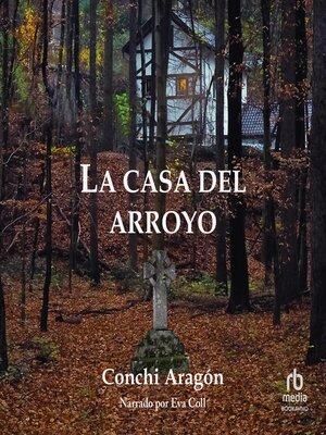 La casa del arroyo - Audiobook